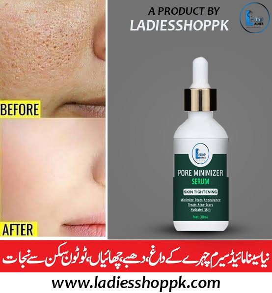 Pore Minimizer Serum by Ladiesshoppk 30ml